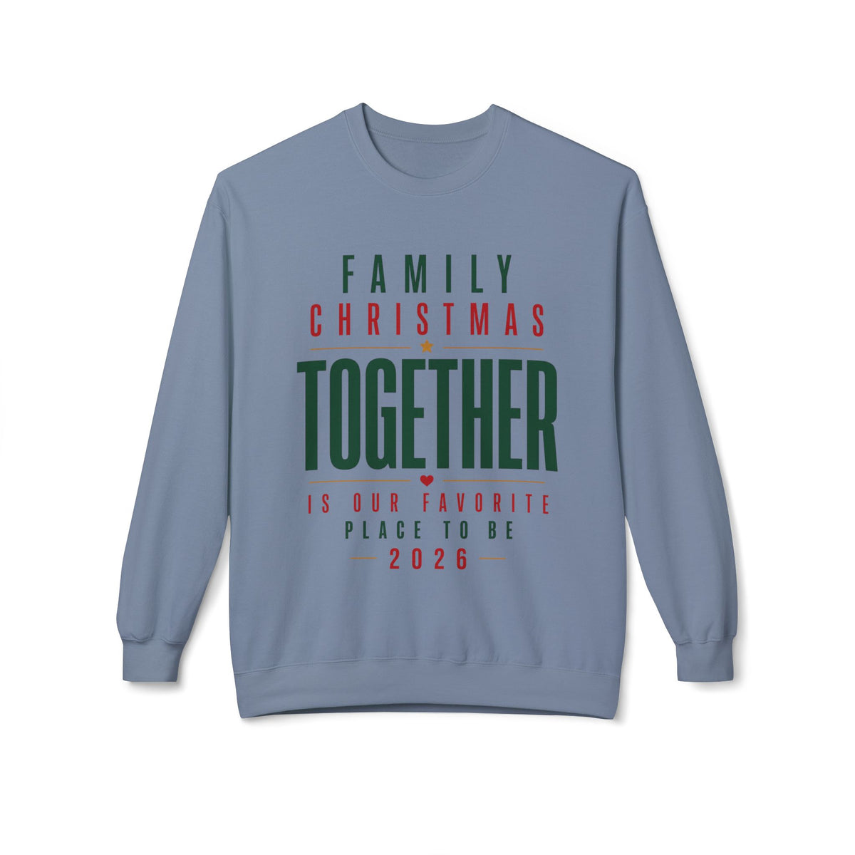 Family Christmas Together 2026 Crewneck Sweatshirt