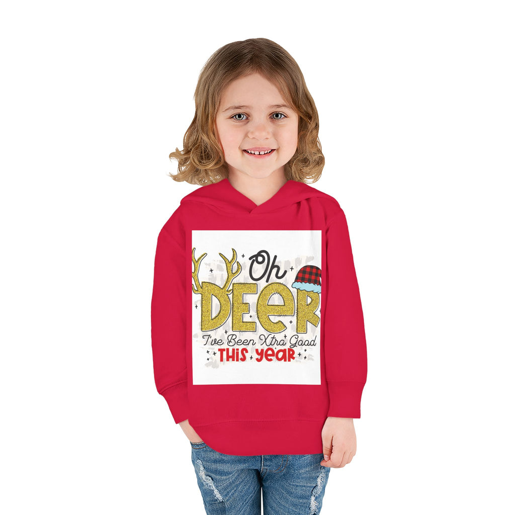 Toddler Hoodie — "Oh Deer I've Been Extra Good This Year" Christmas Pullover