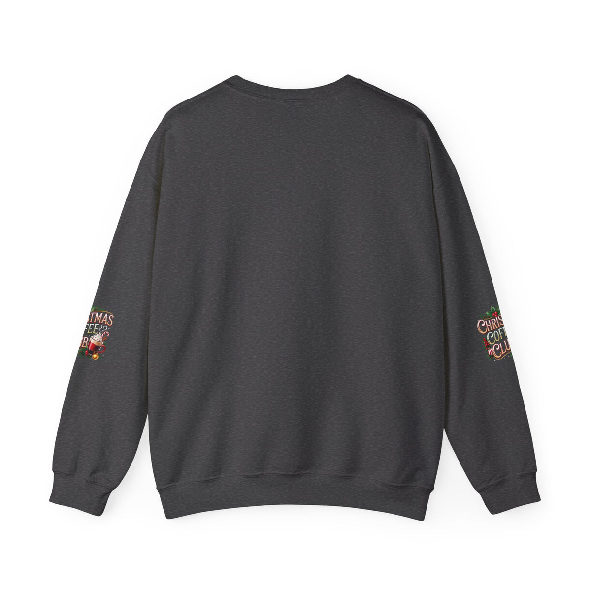 Christmas Coffee Club Sweatshirt — Cozy Holiday Crewneck for Coffee Lovers