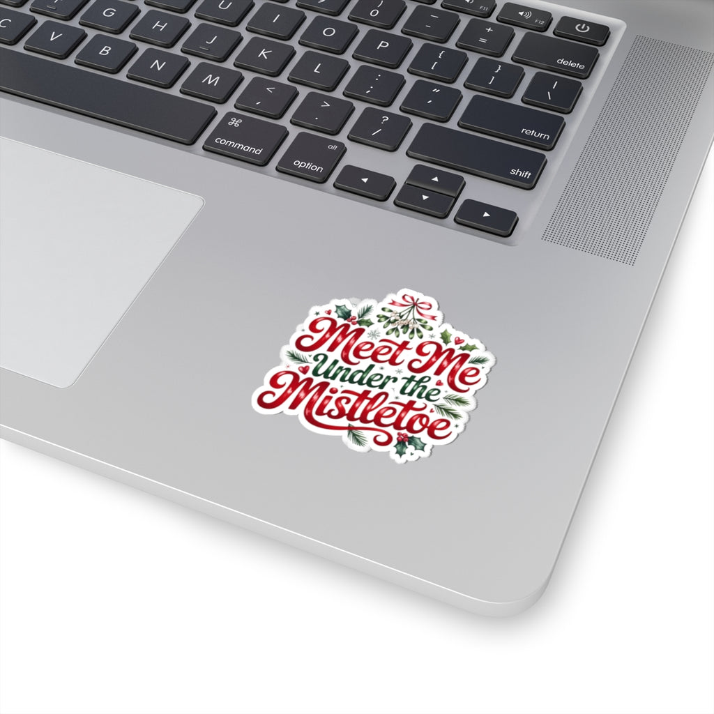 Meet Me Under the Mistletoe Kiss-Cut Sticker — Christmas Holiday Decorative Decal