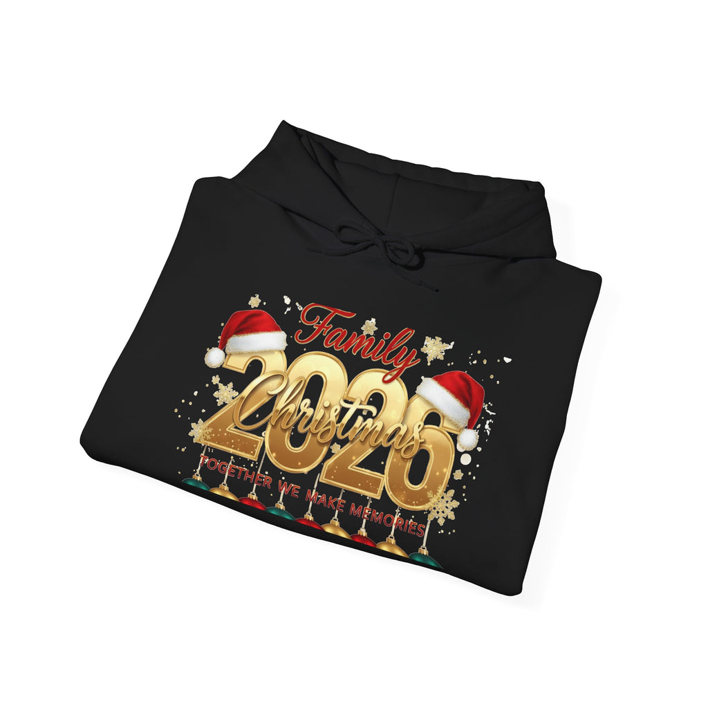 Family 2026 Christmas Hoodie — Together We Make Memories Holiday Sweatshirt
