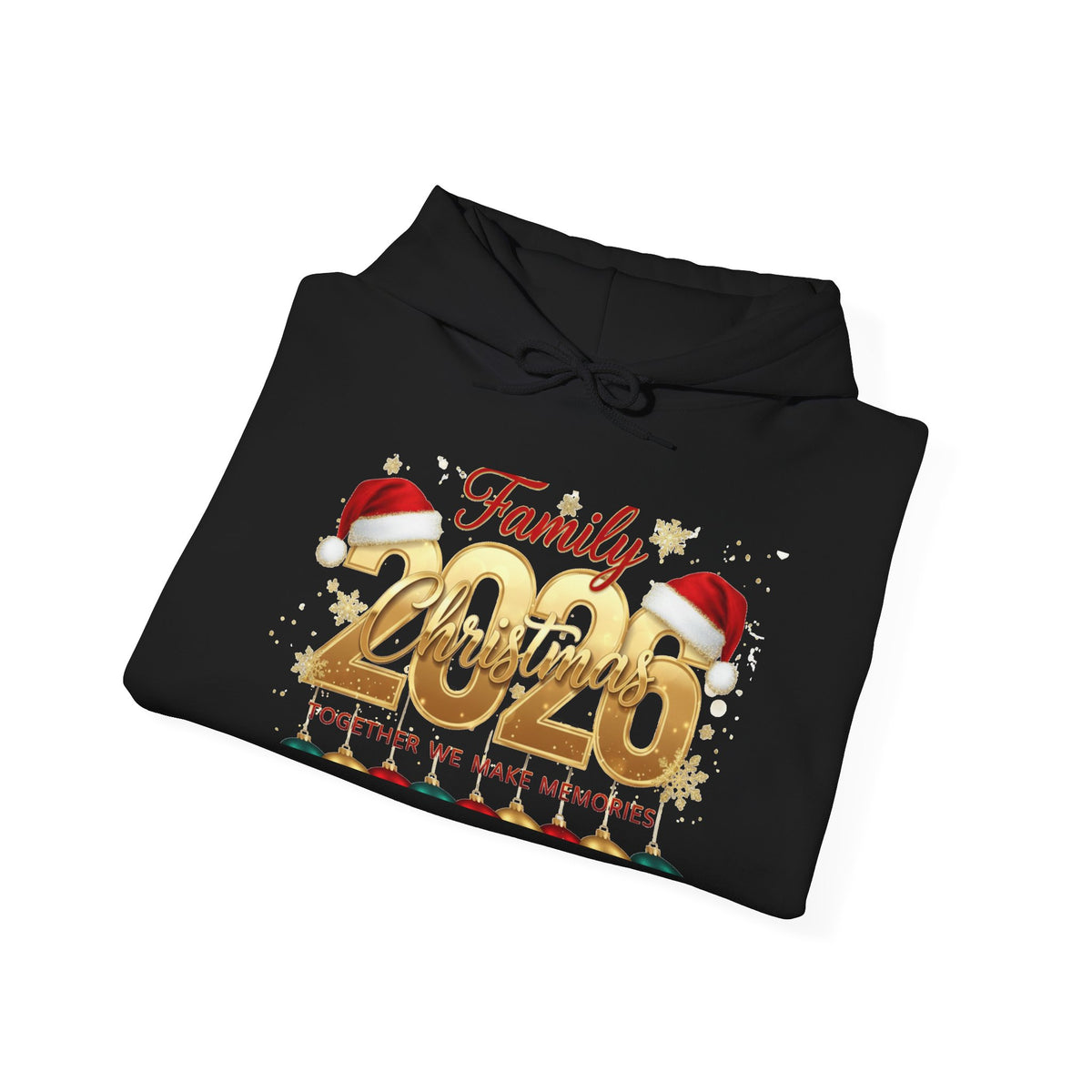 Family 2026 Christmas Hoodie — Together We Make Memories Holiday Sweatshirt
