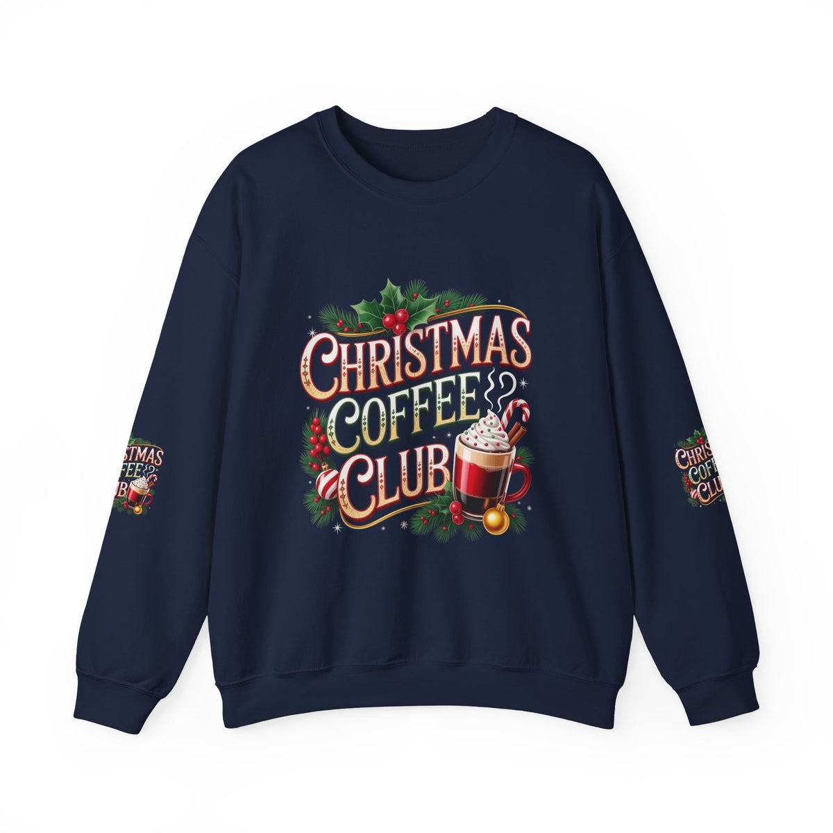 Christmas Coffee Club Sweatshirt — Cozy Holiday Crewneck for Coffee Lovers