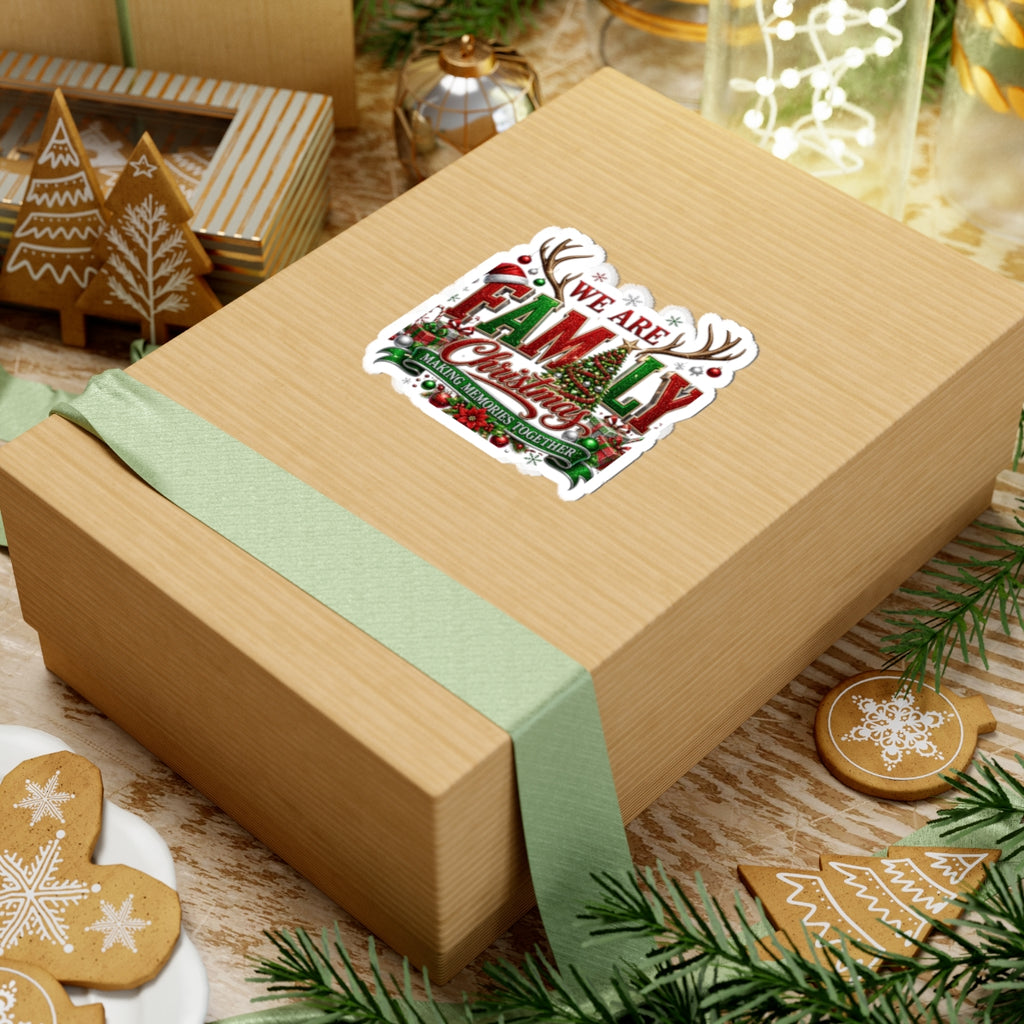 Family Christmas Sticker — “We Are Family” Holiday Kiss-Cut Sticker