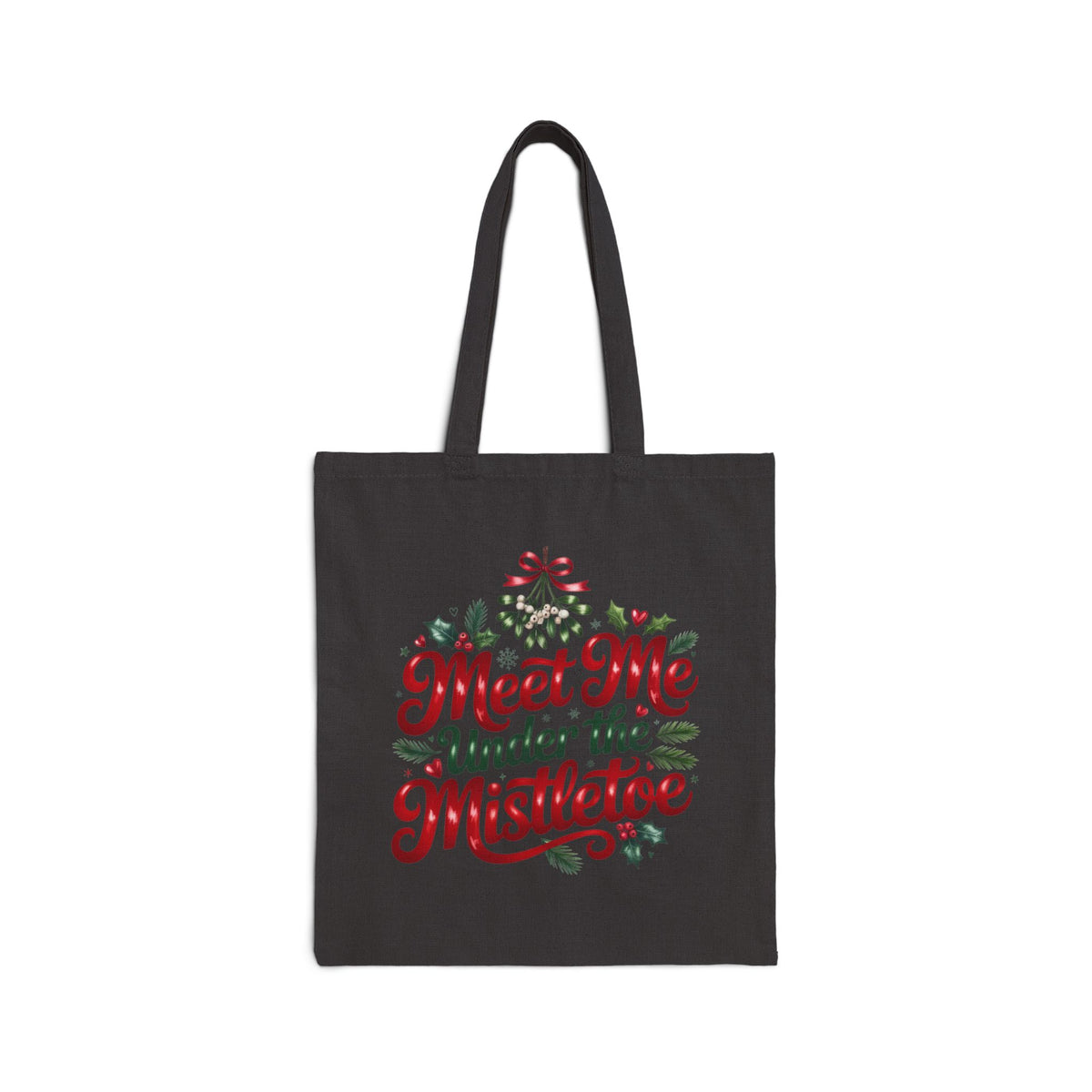Meet Me Under the Mistletoe Tote Bag — Christmas Holiday Canvas Tote