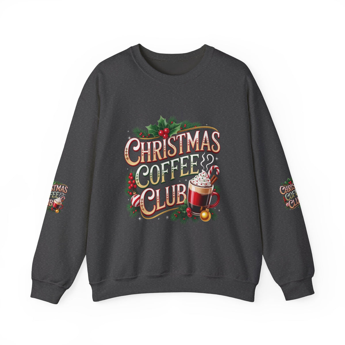 Christmas Coffee Club Sweatshirt — Cozy Holiday Crewneck for Coffee Lovers