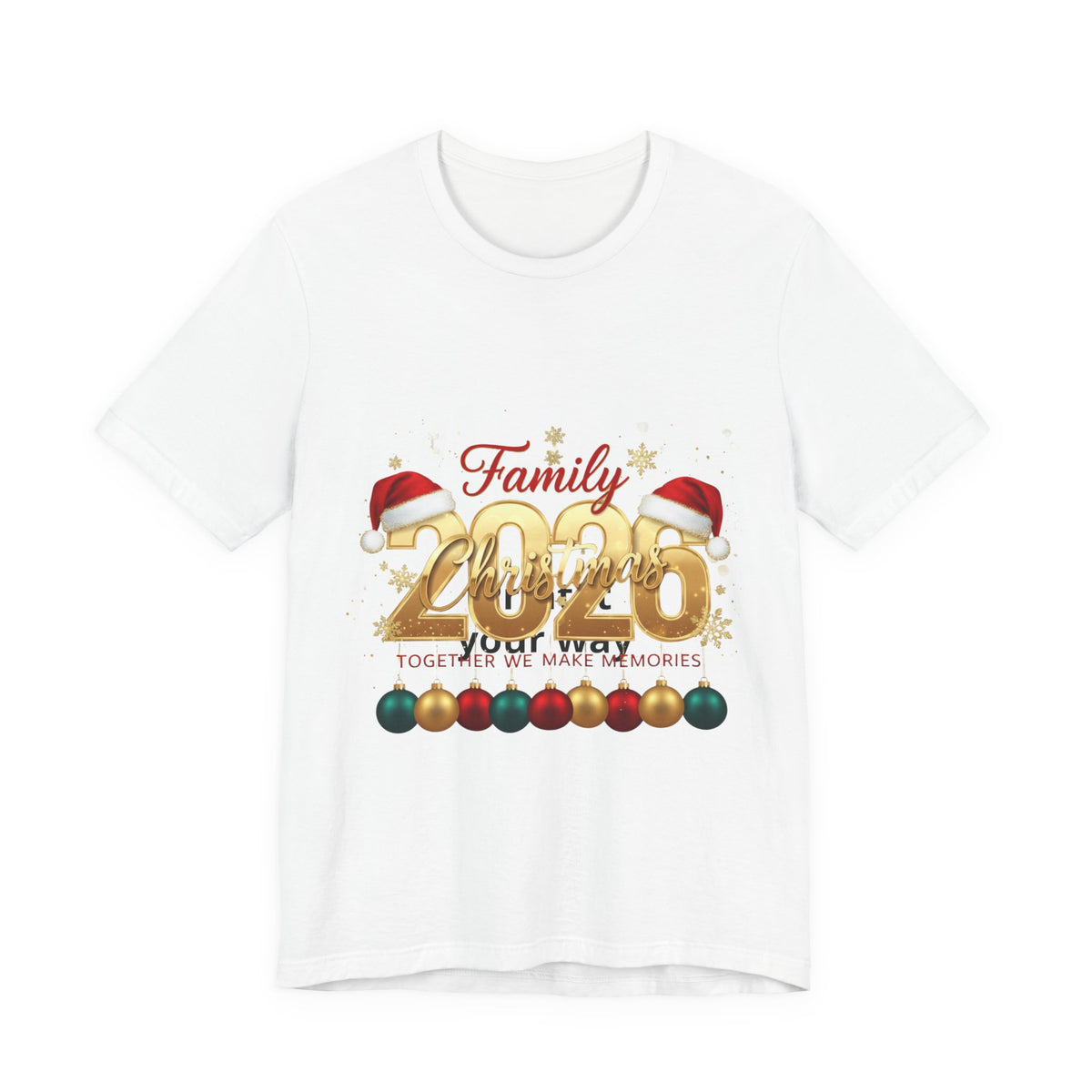 2026 Family Christmas Tee - Holiday Ornament Santa Hat Christmas Shirt