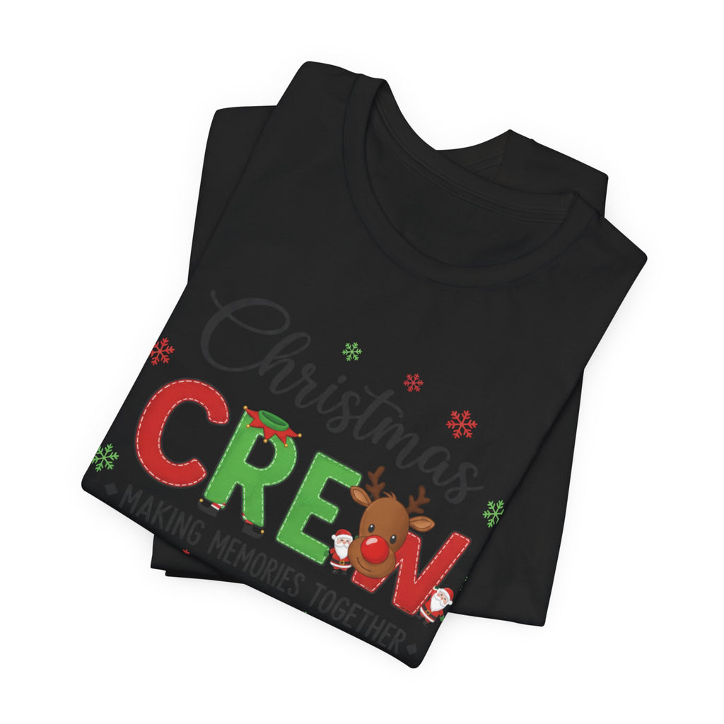 Christmas Crew Tee - "Making Memories Together" Holiday Family Shirt