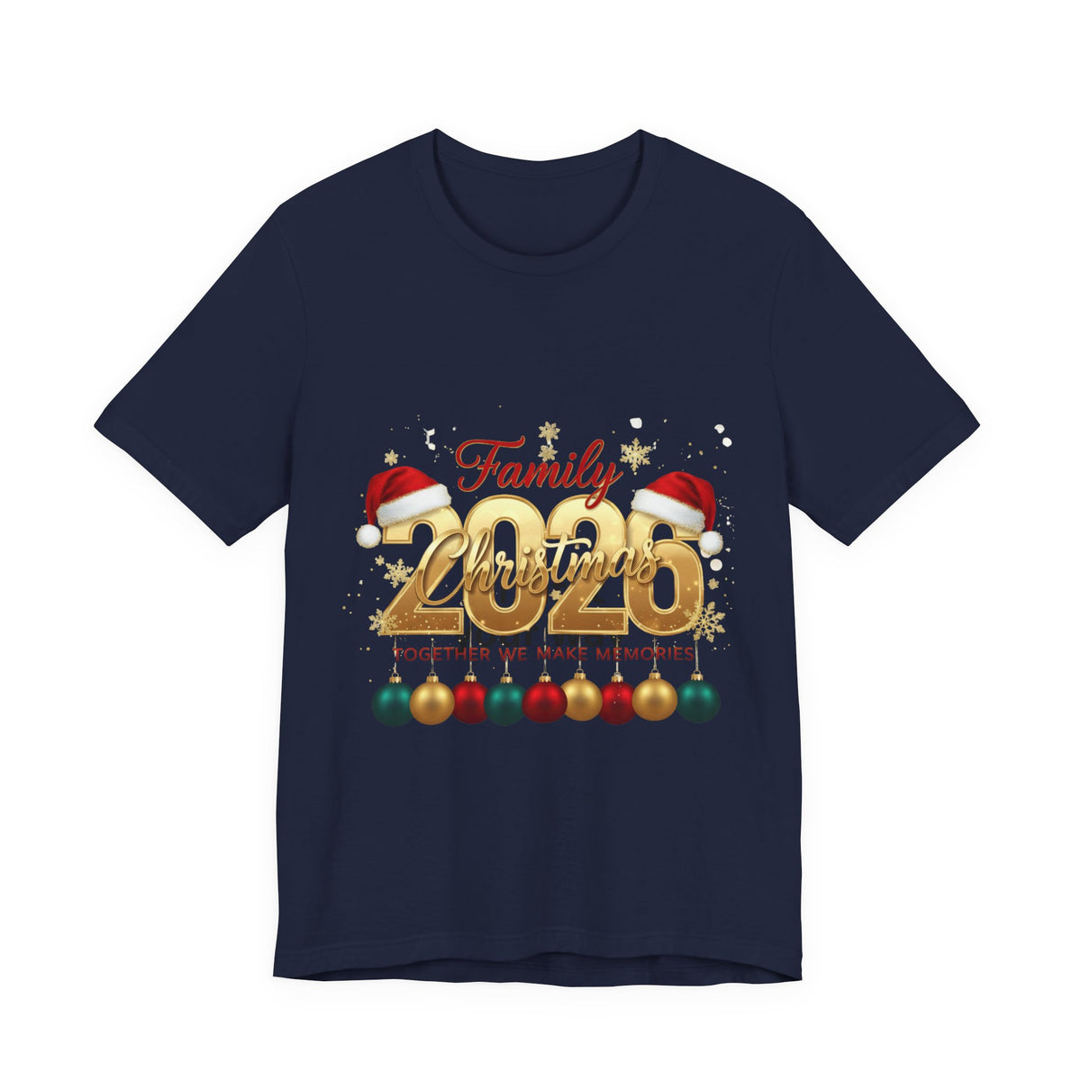2026 Family Christmas Tee - Holiday Ornament Santa Hat Christmas Shirt