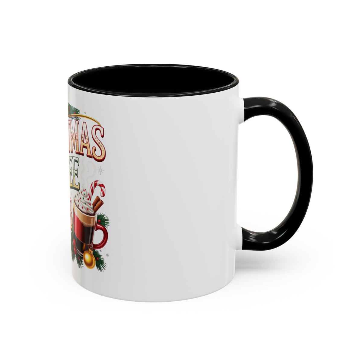 Christmas Coffee Club Mug — Holiday Coffee Lover Accent Mug (11/15 oz)