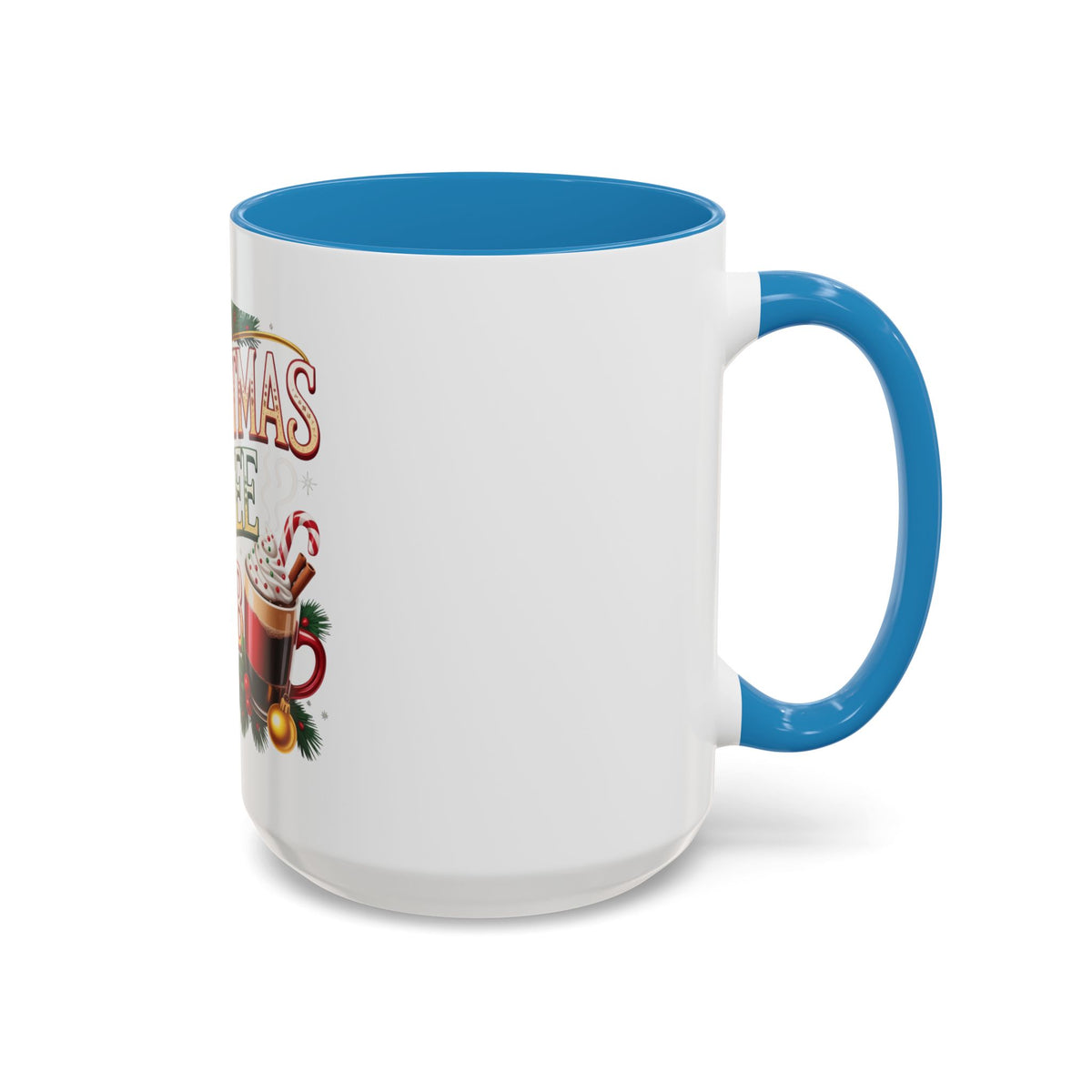 Christmas Coffee Club Mug — Holiday Coffee Lover Accent Mug (11/15 oz)