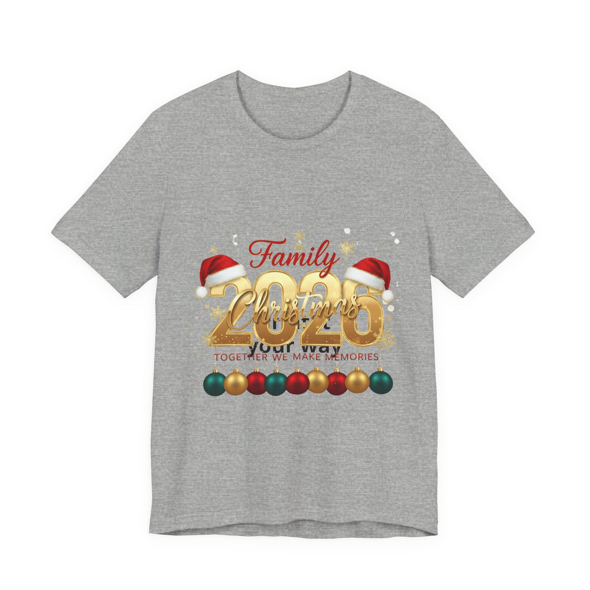 2026 Family Christmas Tee - Holiday Ornament Santa Hat Christmas Shirt