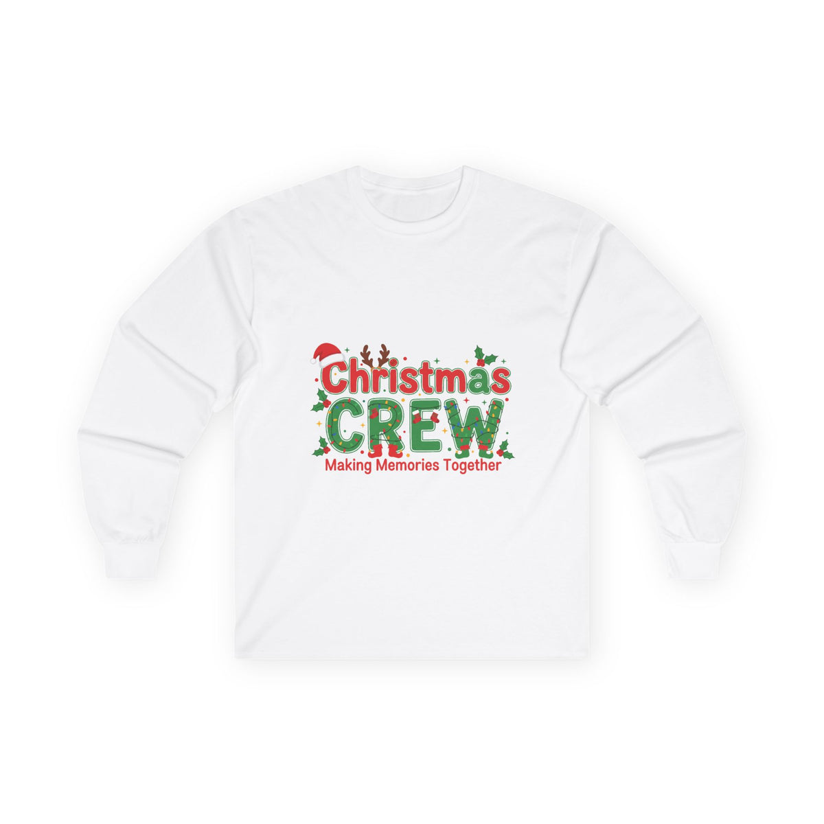 Christmas Crew Long Sleeve Tee — "Making Memories Together" Holiday Shirt