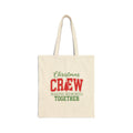 Christmas Crew Tote Bag — "Making Memories Together" Canvas Grocery & Gift Bag
