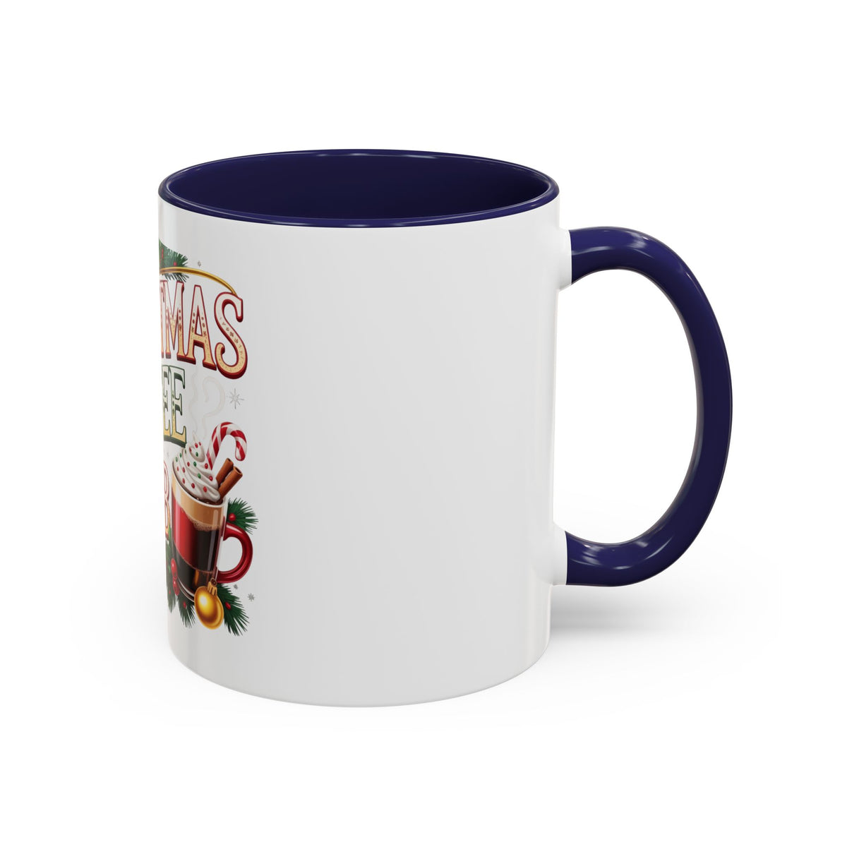 Christmas Coffee Club Mug — Holiday Coffee Lover Accent Mug (11/15 oz)