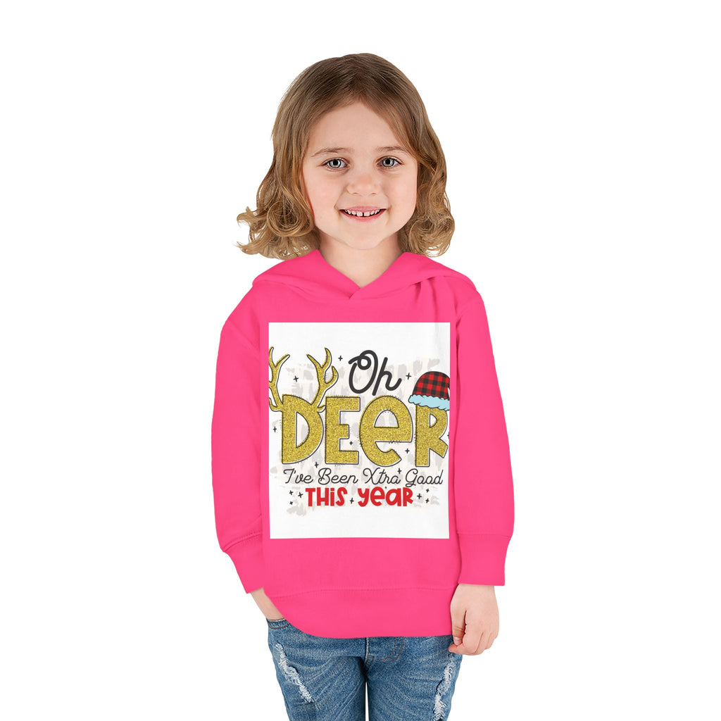 Toddler Hoodie — "Oh Deer I've Been Extra Good This Year" Christmas Pullover