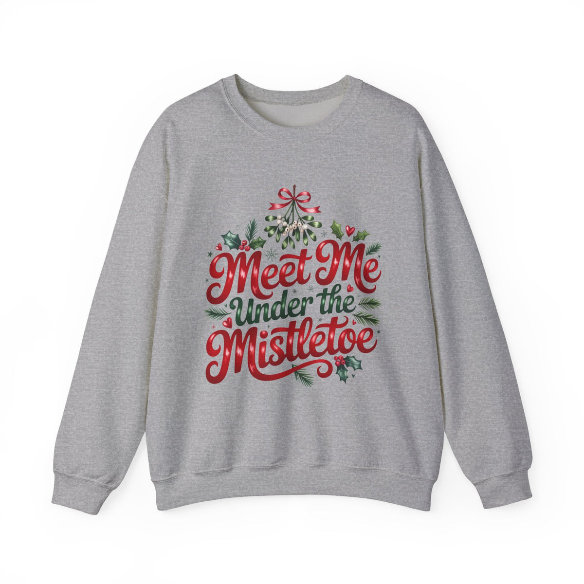 Meet Me Under the Mistletoe Christmas Sweatshirt