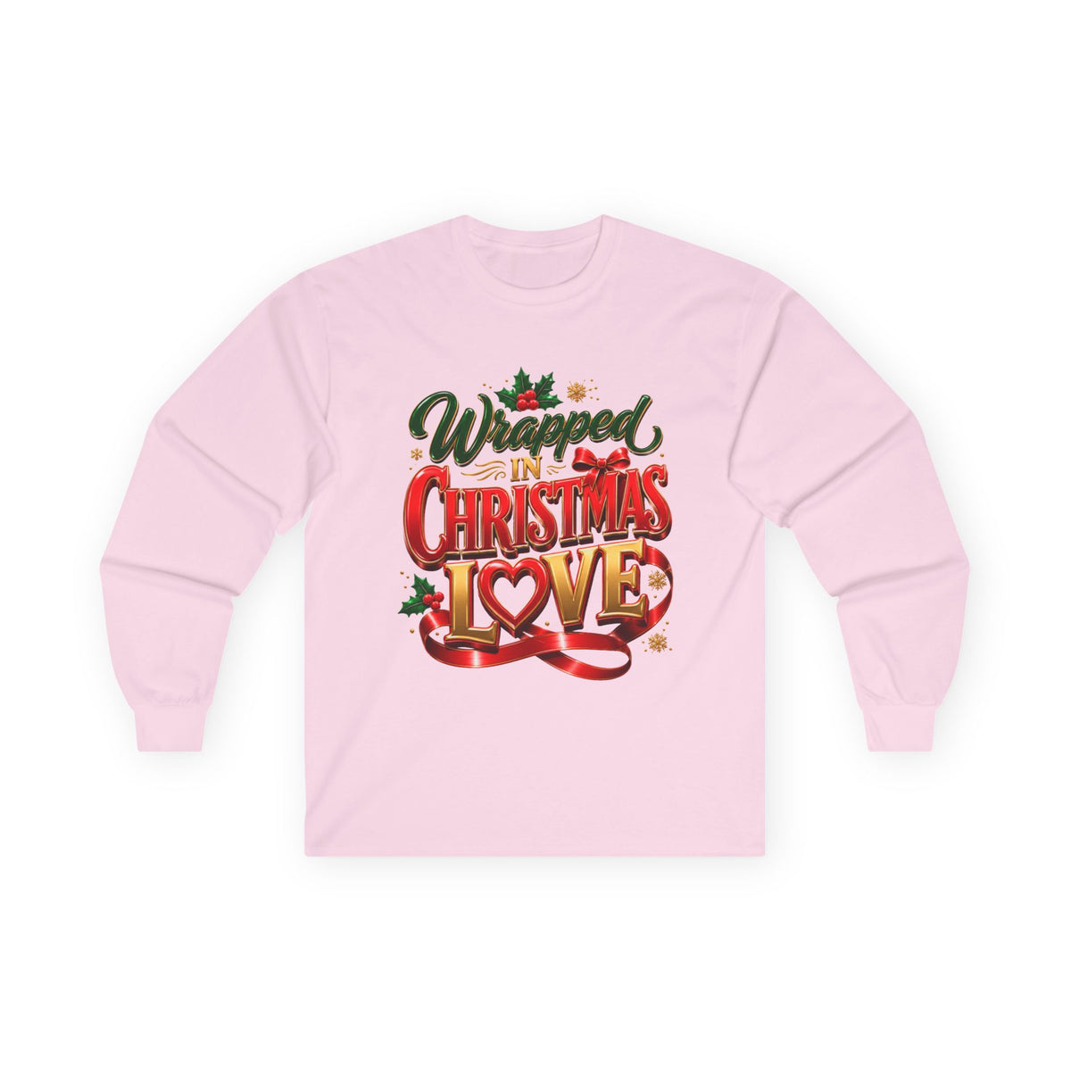 Long Sleeve Tee — "Wrapped in Christmas Love" Holiday Graphic Shirt