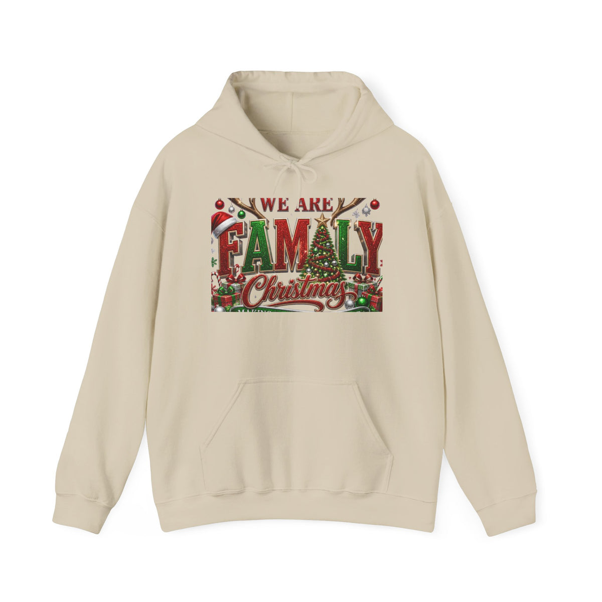 We Are Family Christmas Hoodie — Festive Holiday Family Pullover