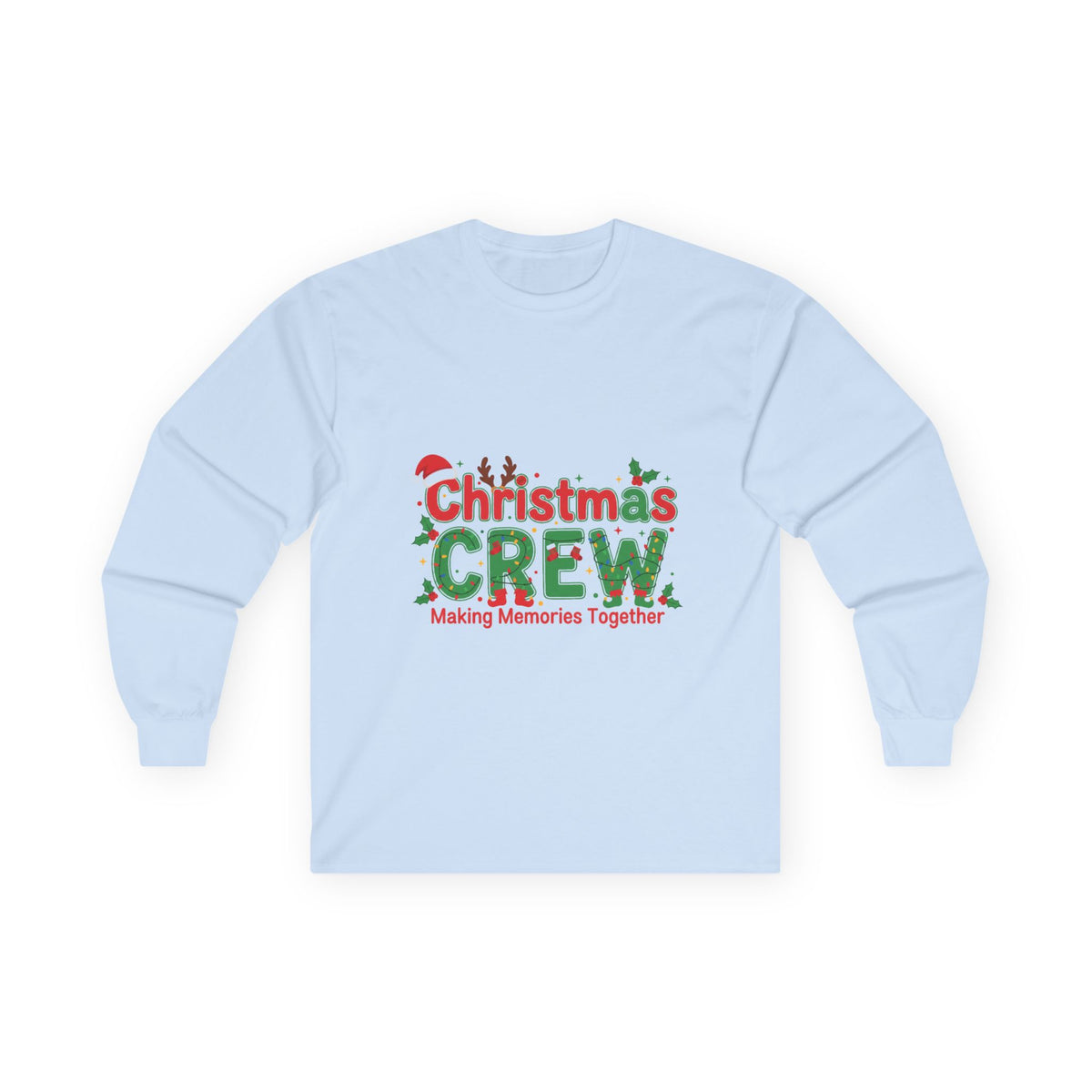 Christmas Crew Long Sleeve Tee — "Making Memories Together" Holiday Shirt