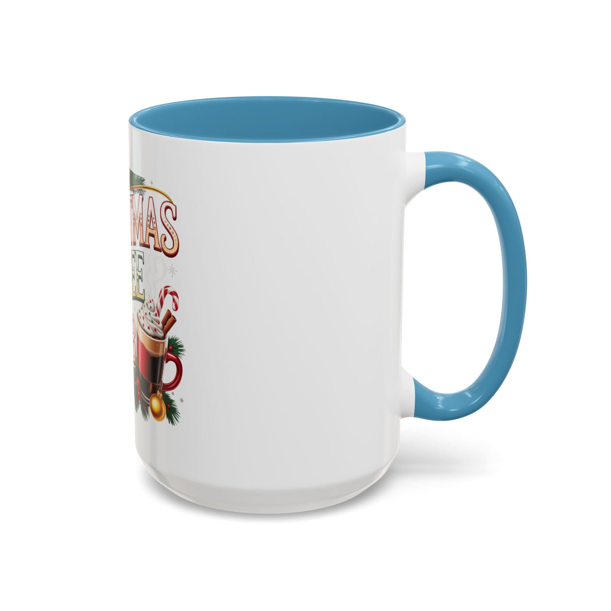 Christmas Coffee Club Mug — Holiday Coffee Lover Accent Mug (11/15 oz)