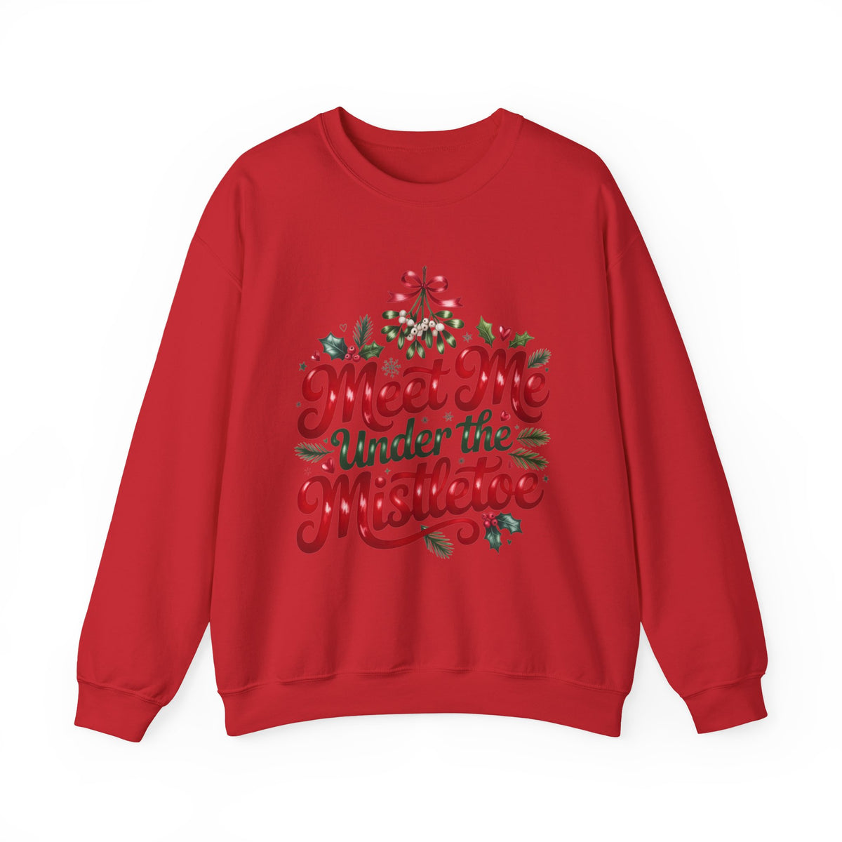 Meet Me Under the Mistletoe Sweatshirt