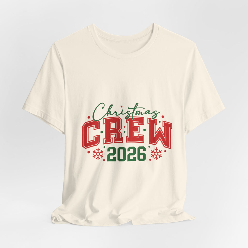 Christmas Crew 2026 T-Shirt — Festive Family Holiday Tee