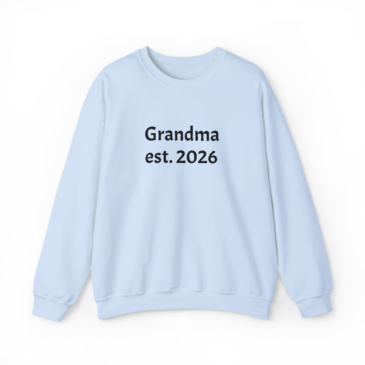 Grandma est. 2026 Crewneck Sweatshirt
