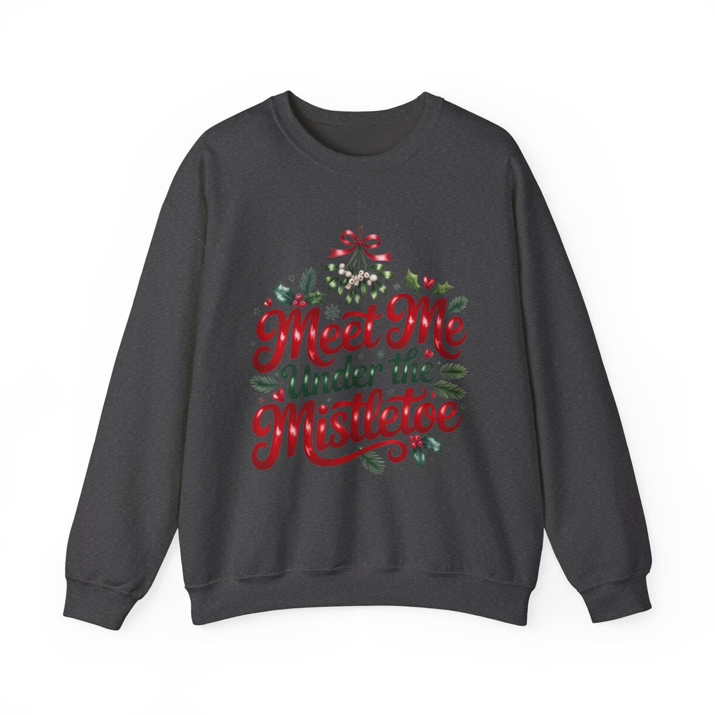 Meet Me Under the Mistletoe Sweatshirt