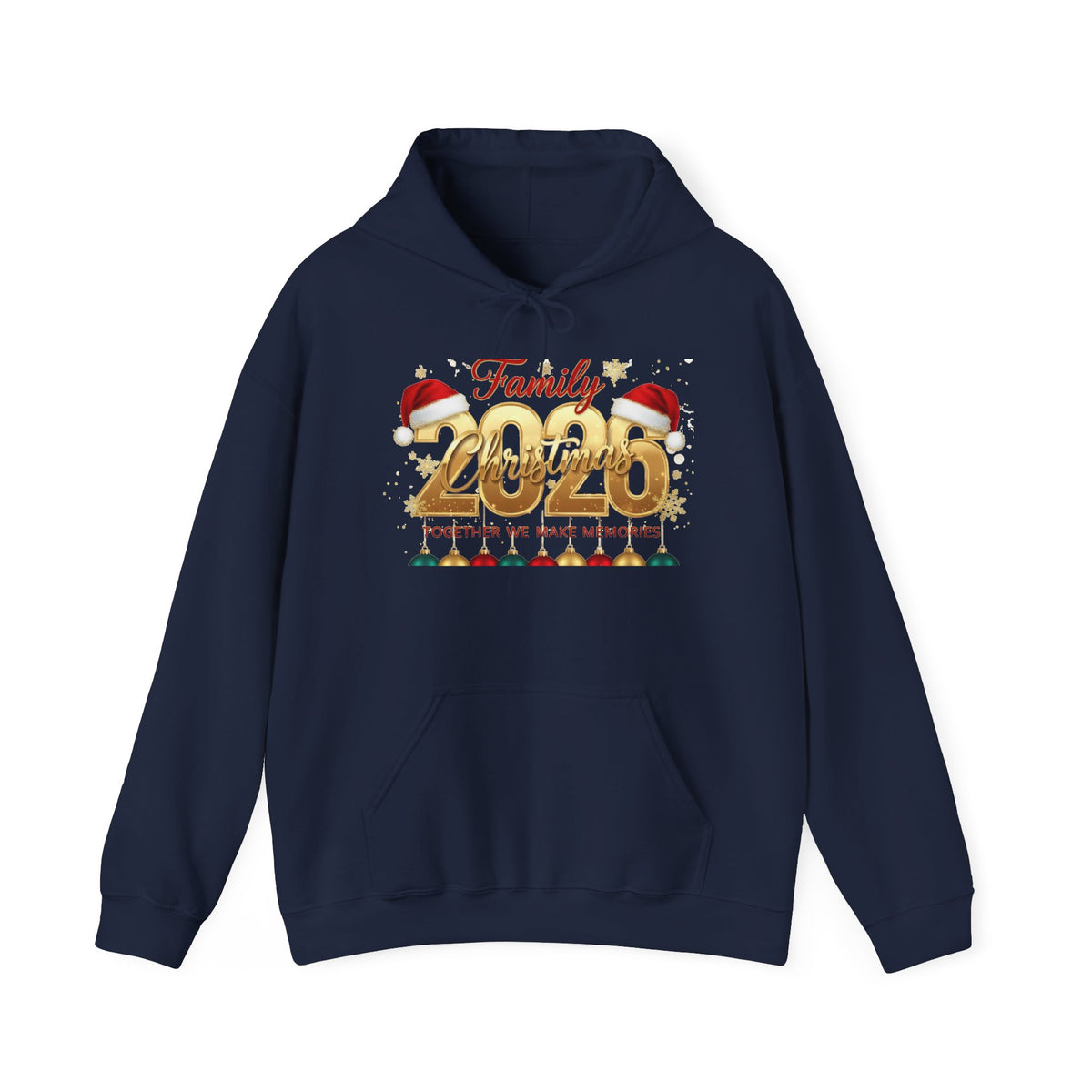 Family 2026 Christmas Hoodie — Together We Make Memories Holiday Sweatshirt