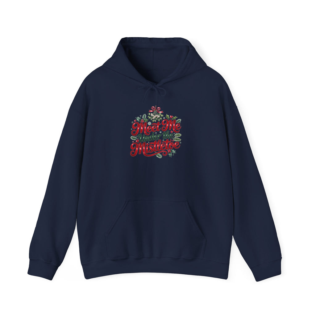 Mistletoe Hoodie – "Meet Me Under the Mistletoe" Christmas Holiday Pullover