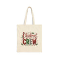 Christmas Crew Canvas Tote Bag — Festive Holiday Market Grocery Bag