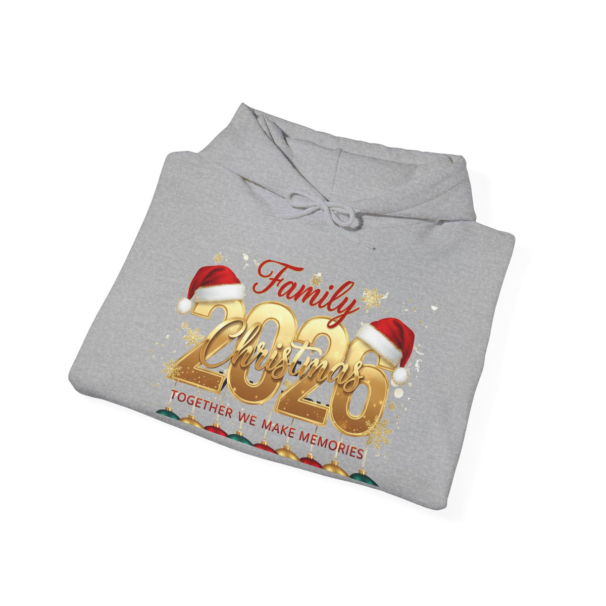 Family 2026 Christmas Hoodie — Together We Make Memories Holiday Sweatshirt