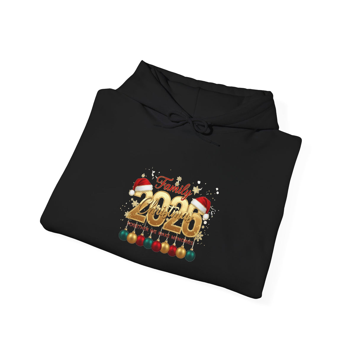 2026 Family Christmas Hoodie - "Together We Make Memories" Holiday Sweatshirt