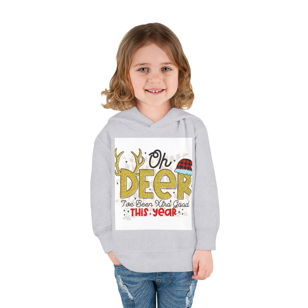 Toddler Hoodie — "Oh Deer I've Been Extra Good This Year" Christmas Pullover