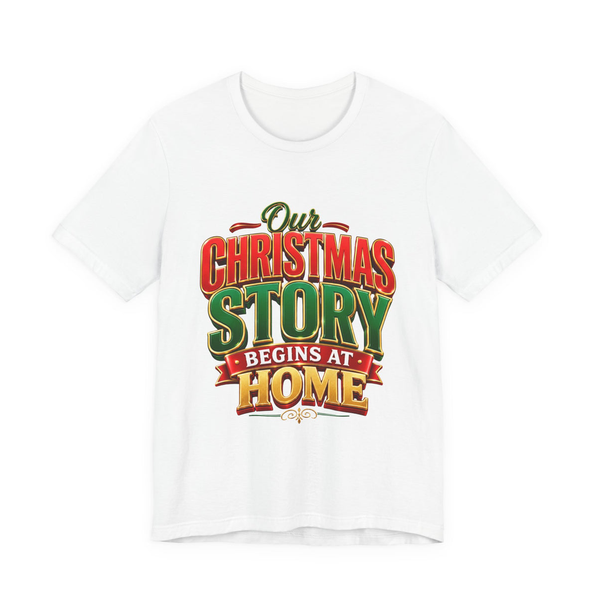 Christmas Story Begins at Home T-Shirt