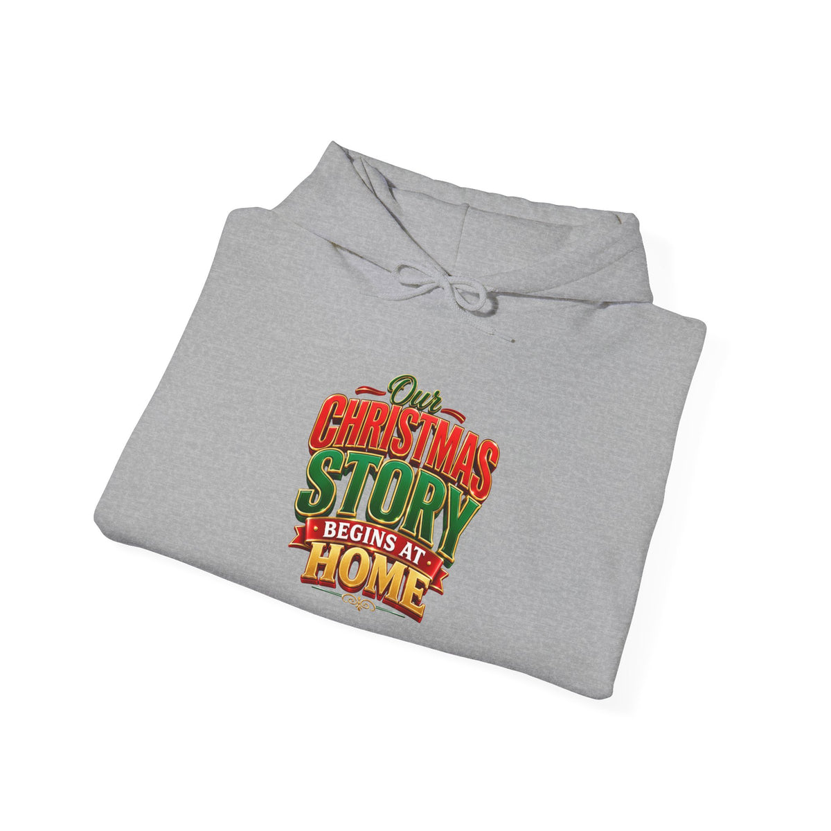 Christmas Story Hoodie - "Christmas Story Begins at Home" Festive Holiday Sweatshirt