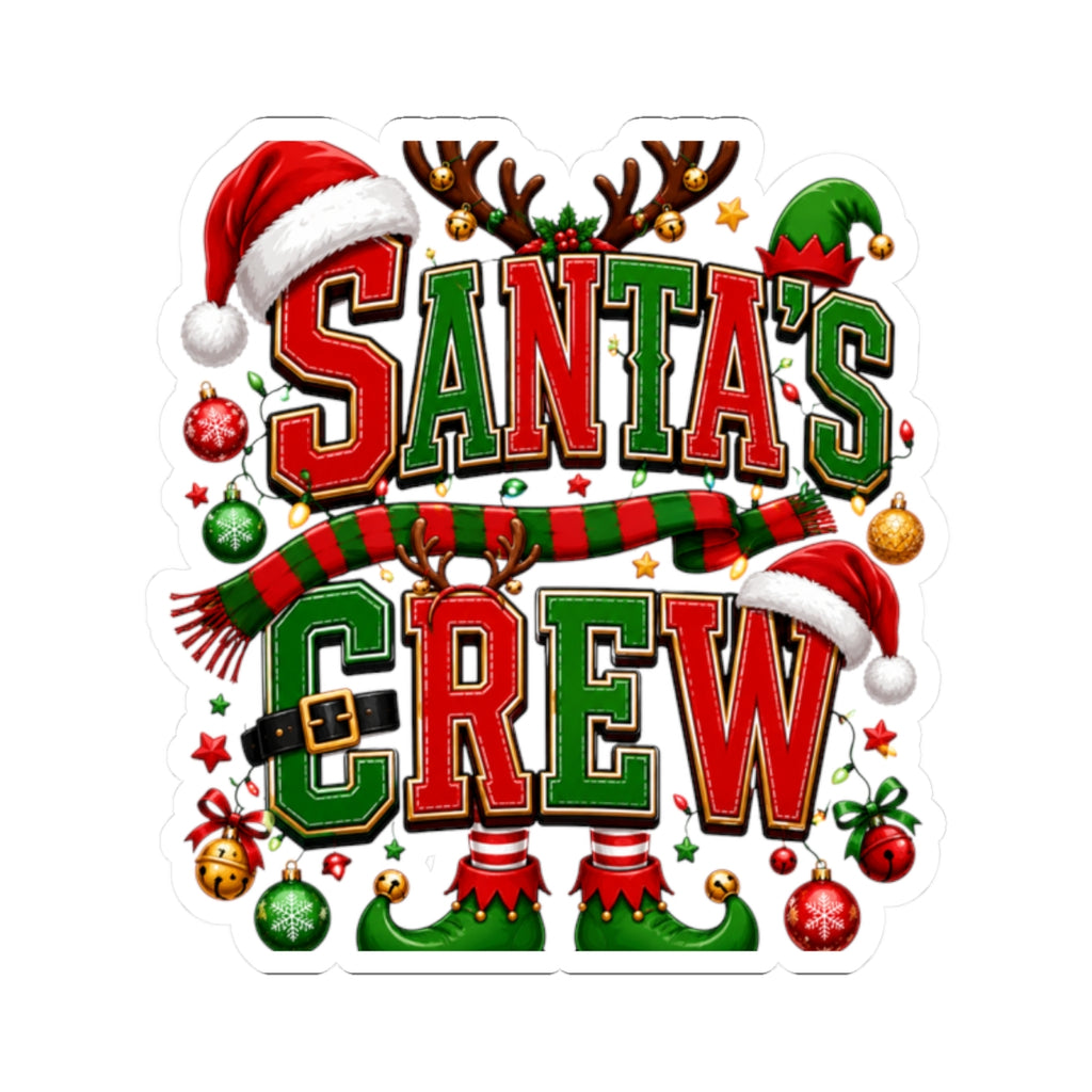 Santa’s Crew Christmas Sticker — Festive Kiss-Cut Holiday Decal