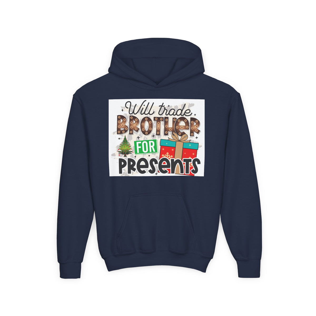 Kid’s Christmas Hoodie - "Will Trade Brother for Presents" Holiday Sweatshirt