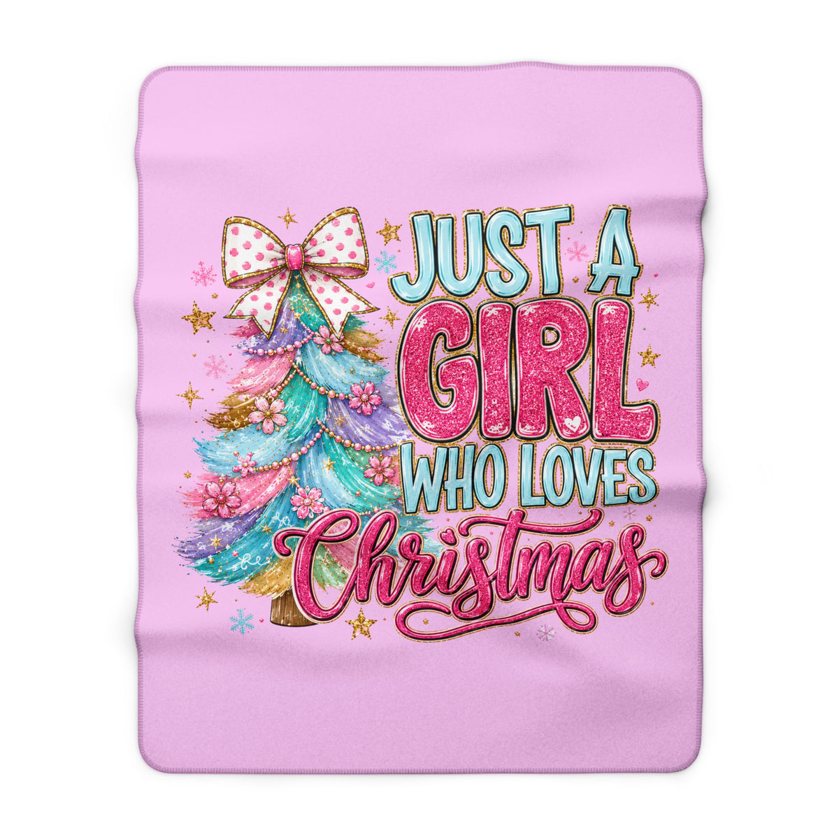 Sherpa Blanket - "Just a Girl Who Loves Christmas" Pink Holiday Throw