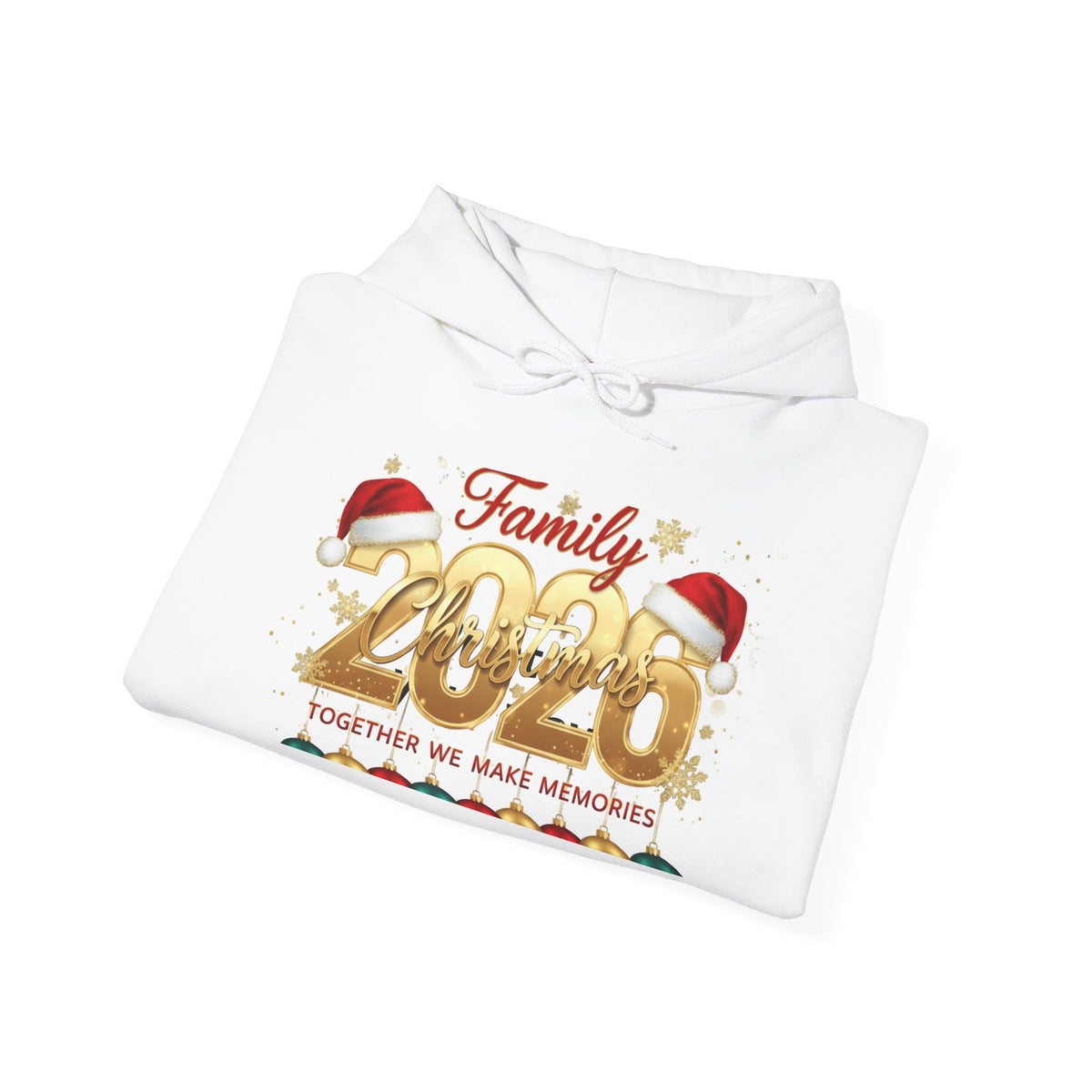 Family 2026 Christmas Hoodie — Together We Make Memories Holiday Sweatshirt