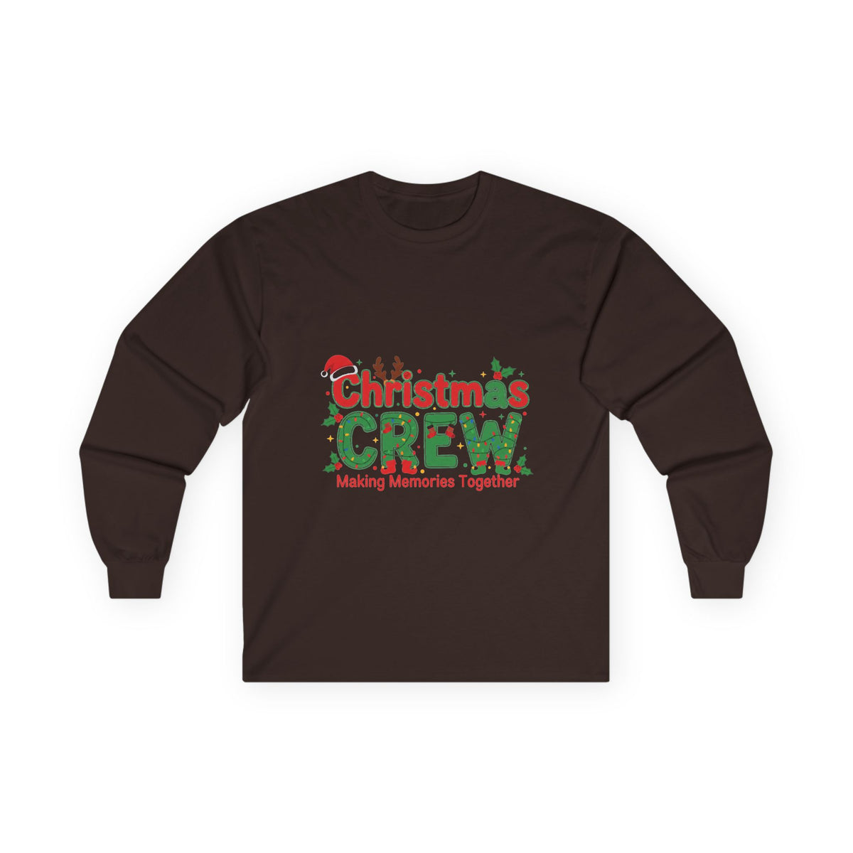 Christmas Crew Long Sleeve Tee — "Making Memories Together" Holiday Shirt