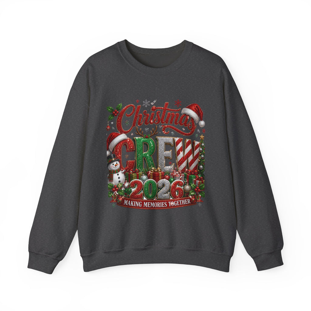 Christmas Crew 2026 Sweatshirt — "Making Memories Together" Holiday Crewneck