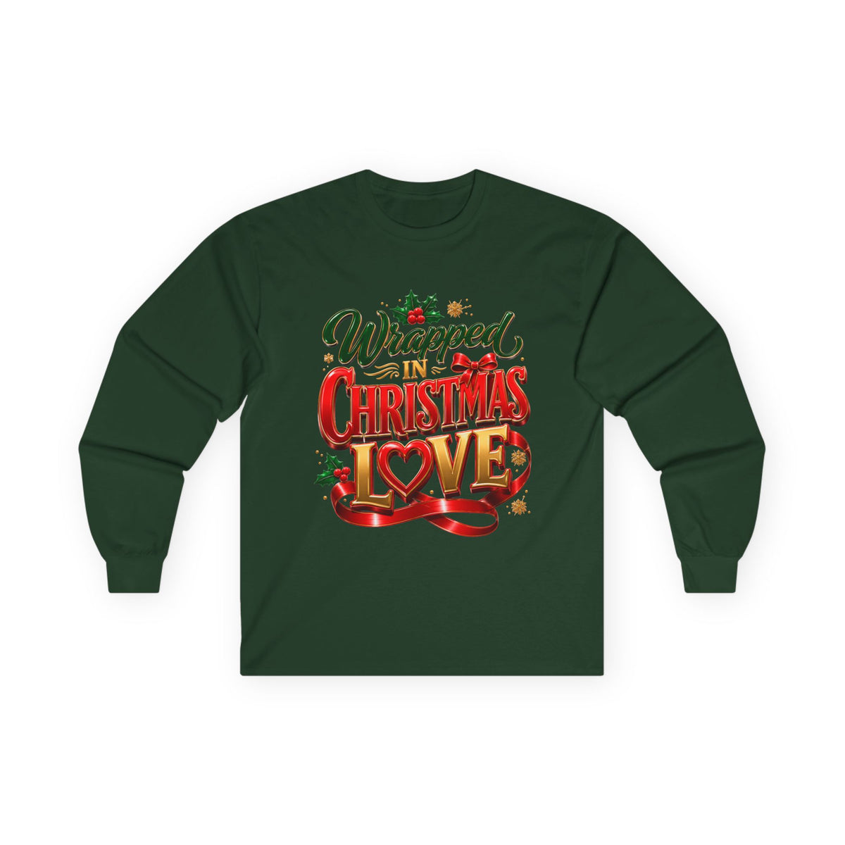 Long Sleeve Tee — "Wrapped in Christmas Love" Holiday Graphic Shirt