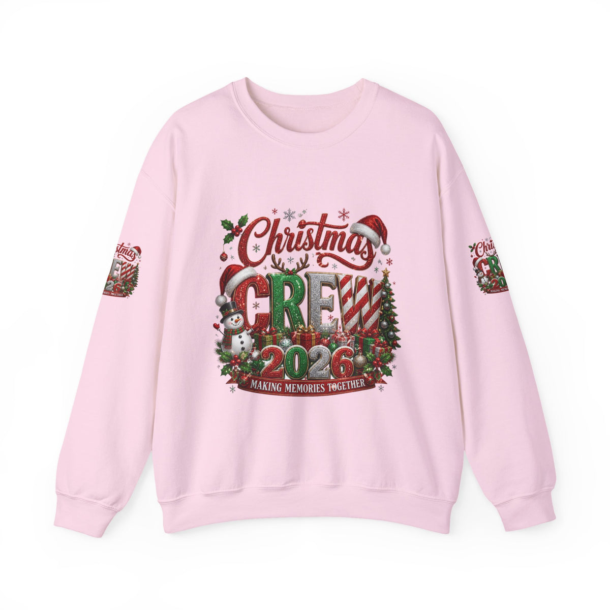 Christmas Crew 2026 Sweatshirt — Making Memories Together Holiday Pullover