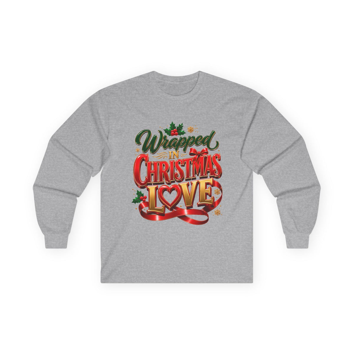 Long Sleeve Tee — "Wrapped in Christmas Love" Holiday Graphic Shirt