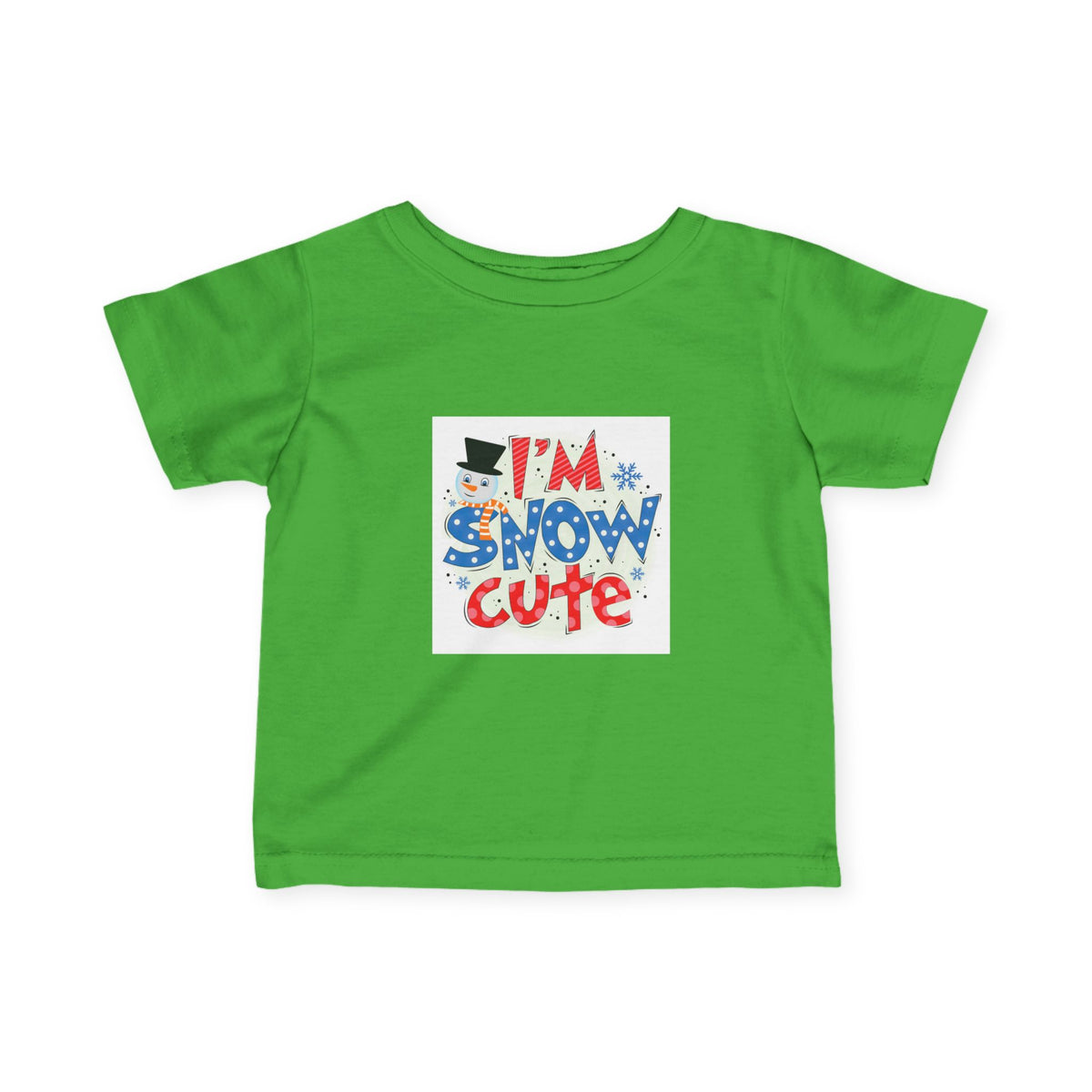 Infant Tee - "I'm Snow Cute" Holiday Baby Shirt
