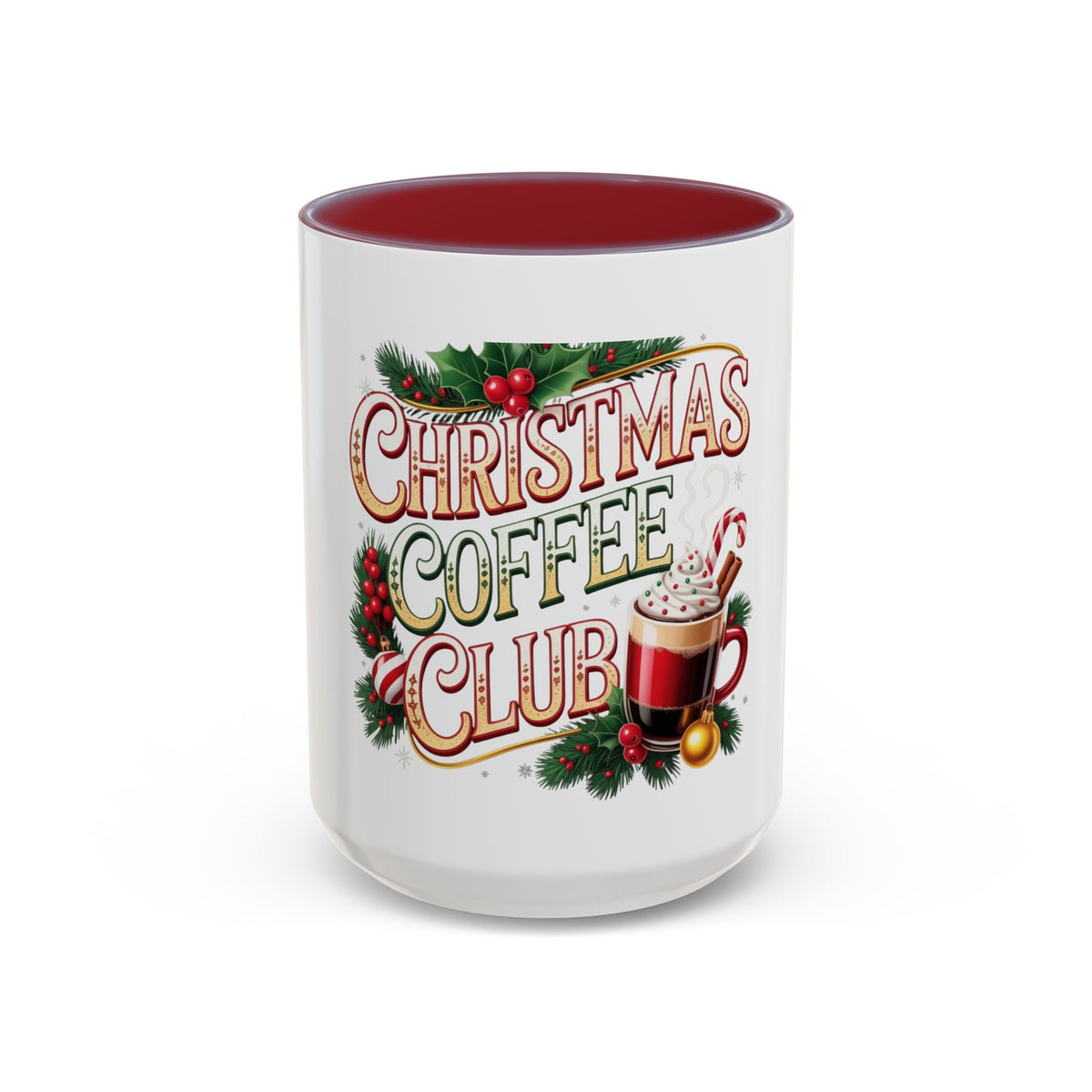 Christmas Coffee Club Mug — Holiday Coffee Lover Accent Mug (11/15 oz)