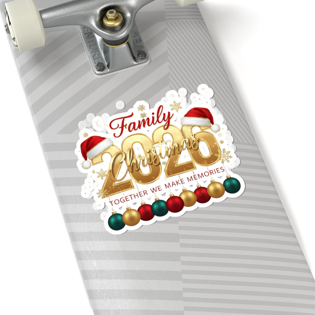 2026 Family Christmas Kiss-Cut Sticker — "Together We Make Memories" Holiday Decal