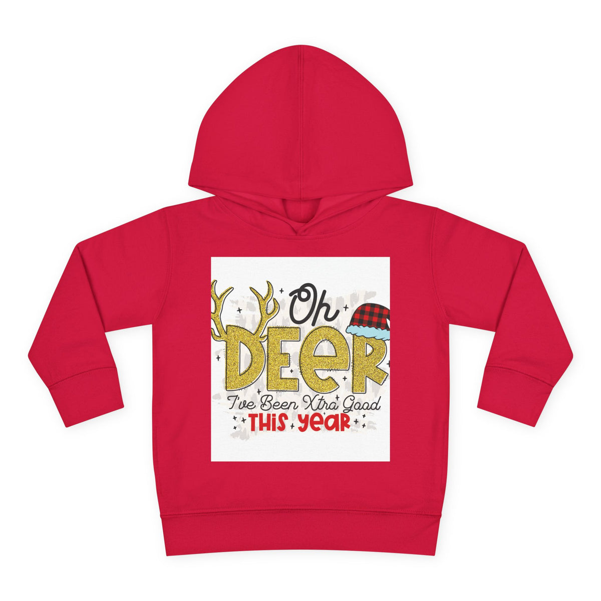 Toddler Hoodie — "Oh Deer I've Been Extra Good This Year" Christmas Pullover